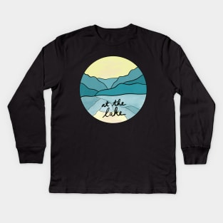 At the Lake - Light, Dreams & Love Beautiful Calm Water Serenity in the Mountain Side Calm Waters Sunny Hills Dawn Daydreaming at the pond Kids Long Sleeve T-Shirt